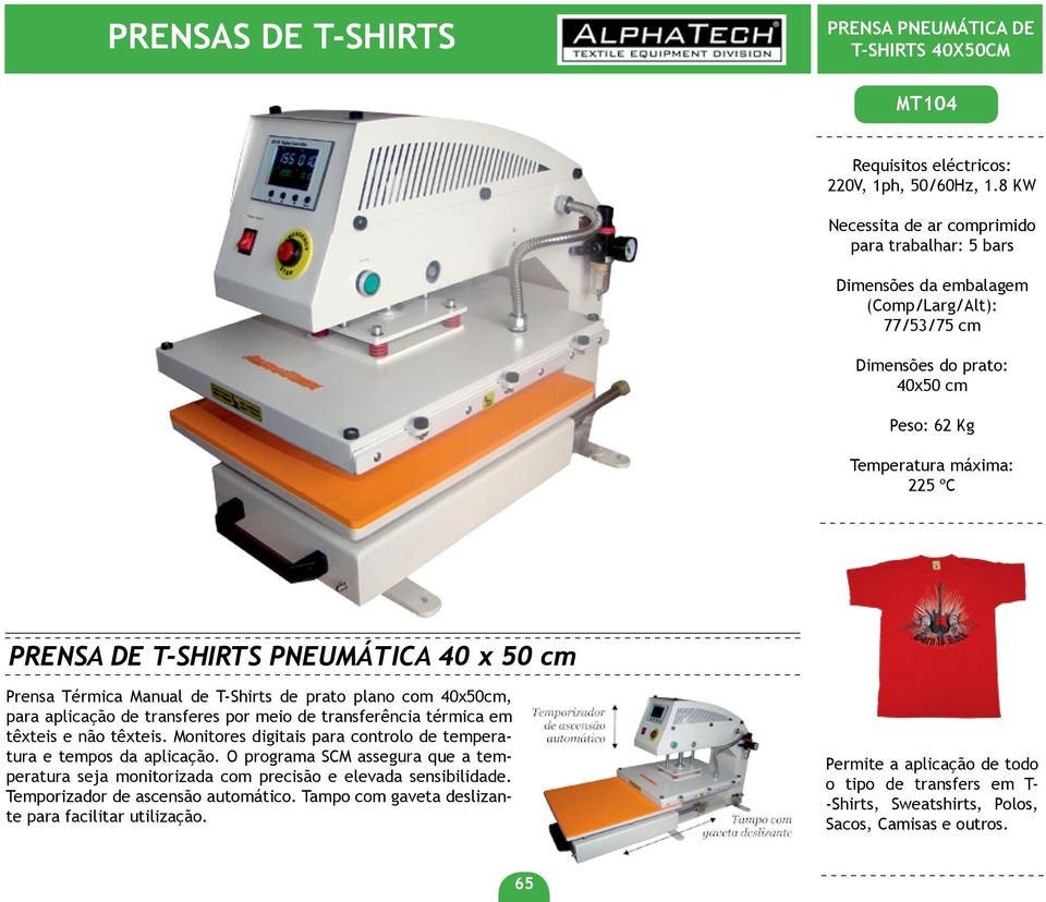 Prensa Térmica Manual de T-Shirts de prato plano com 40x50cm, para aplicação de transferes por meio de transferência térmica em têxteis e não têxteis.