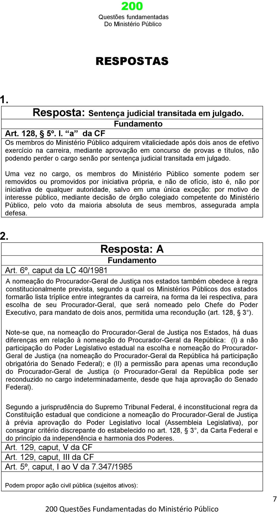 por sentença judicial transitada em julgado.