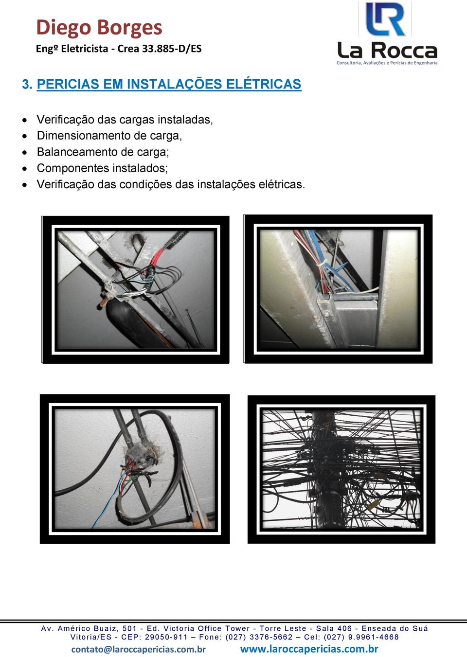 Balanceamento de carga; Componentes instalados;