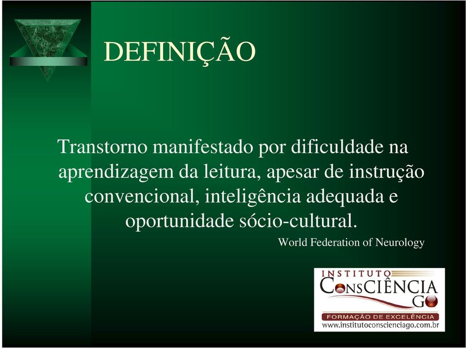 convencional, inteligência adequada e