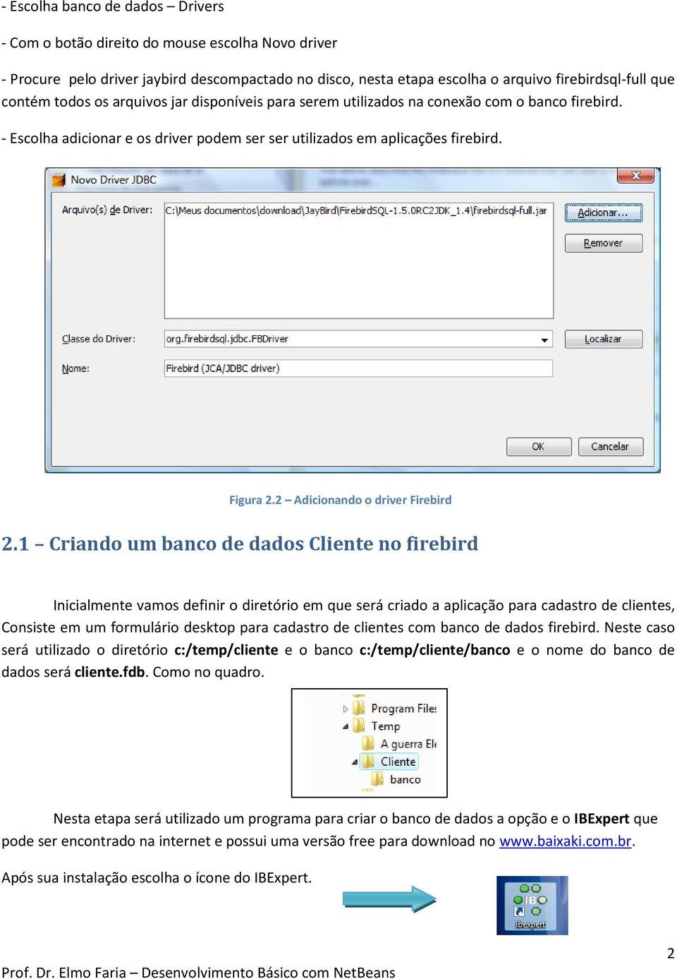 2 Adicionando o driver Firebird 2.