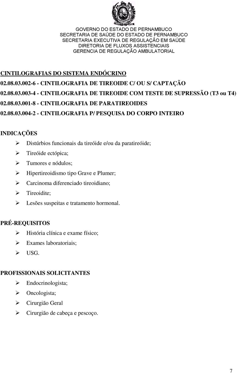 001-8 - CINTILOGRAFIA DE PARATIREOIDES 02.