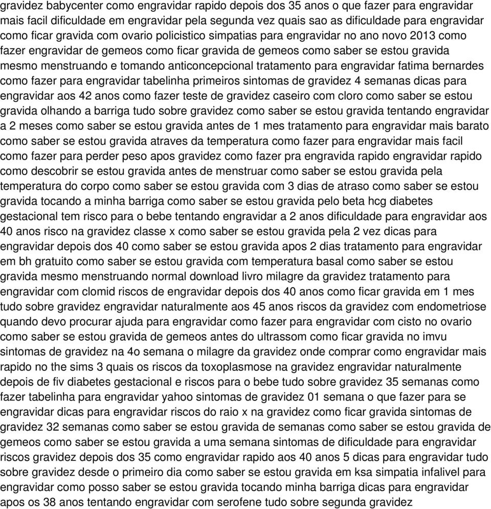 anticoncepcional tratamento para engravidar fatima bernardes como fazer para engravidar tabelinha primeiros sintomas de gravidez 4 semanas dicas para engravidar aos 42 anos como fazer teste de