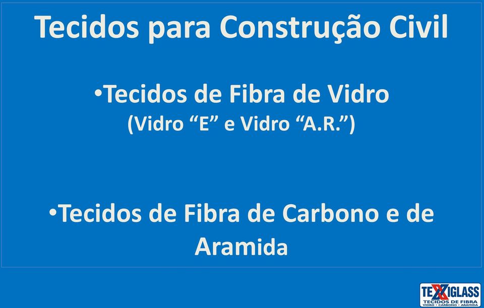 (Vidro E e Vidro A.R.