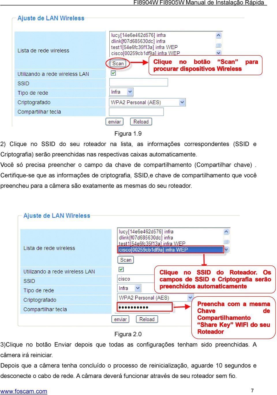 Você só precisa preencher o campo da chave de compartilhamento (Compartilhar chave).