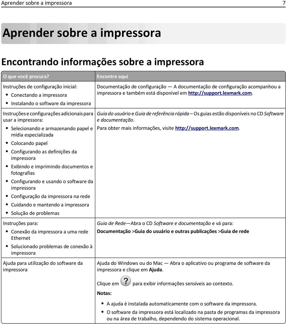 também está disponível em http://support.lexmark.com.