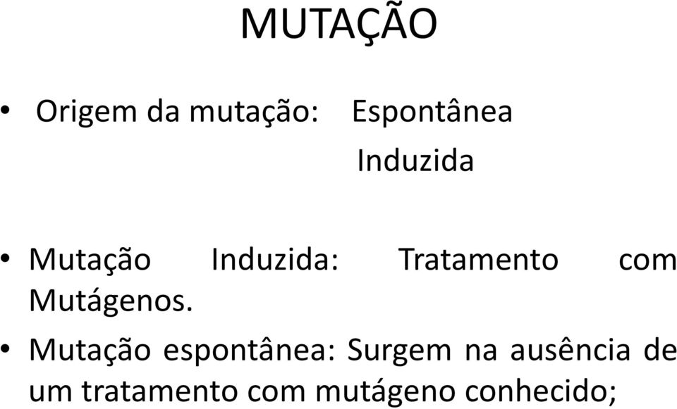 Mutágenos.