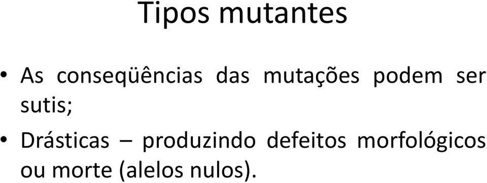 Drásticas produzindo defeitos