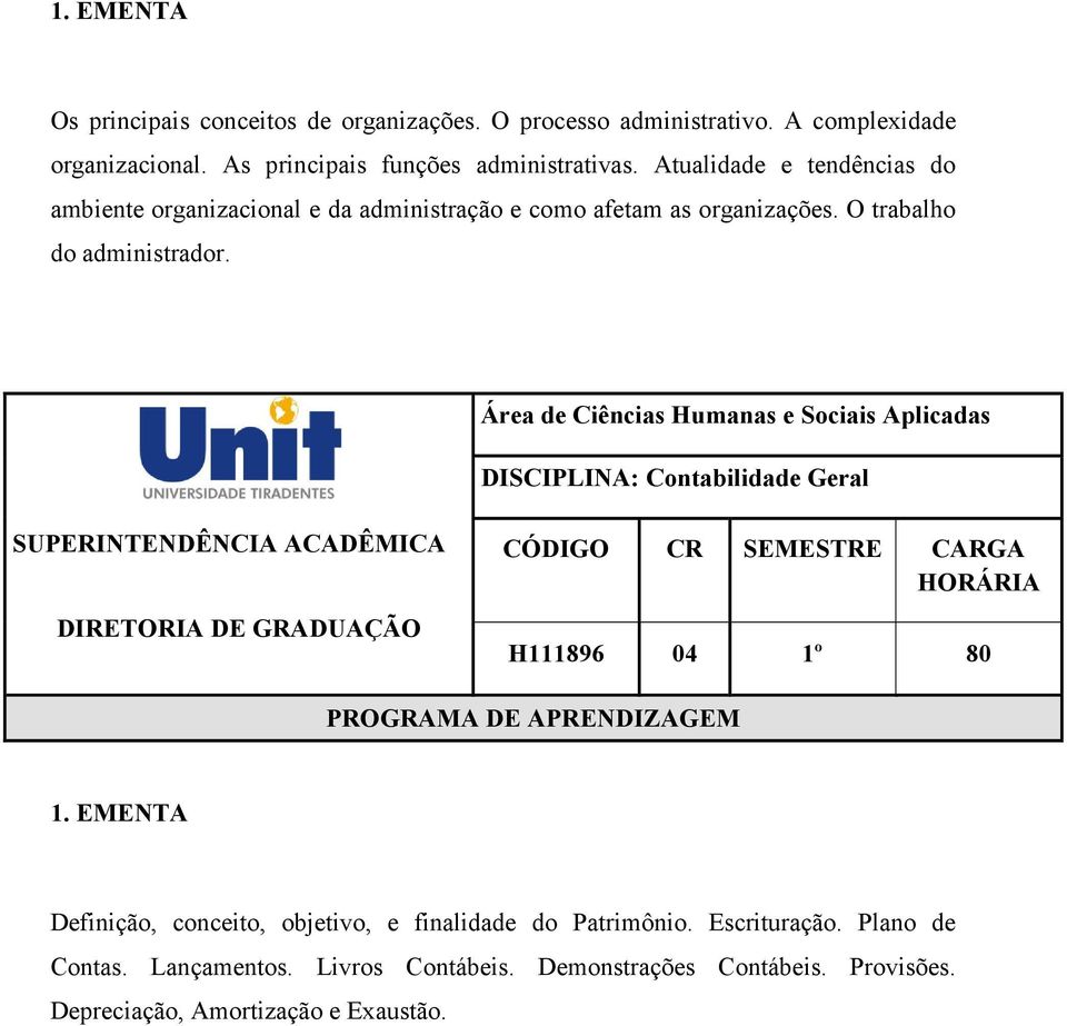 Atualidade e tendências do ambiente organizacional e da administração e como afetam as organizações.