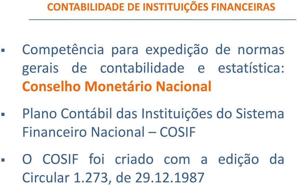 Nacional Plano Contábil das Instituições do Sistema Financeiro