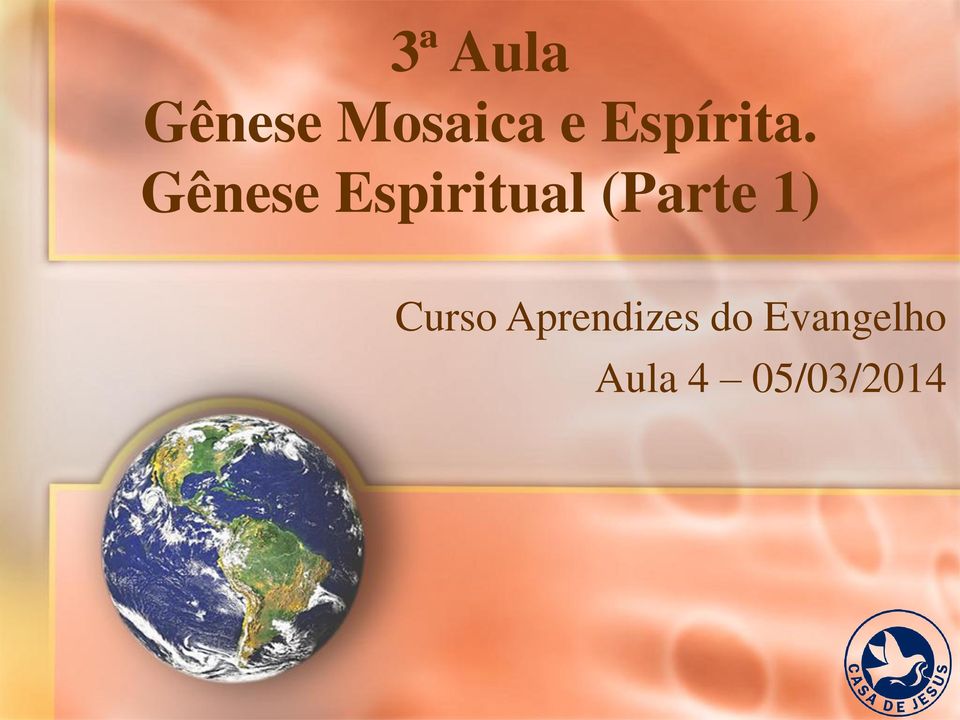 Gênese Espiritual (Parte 1)