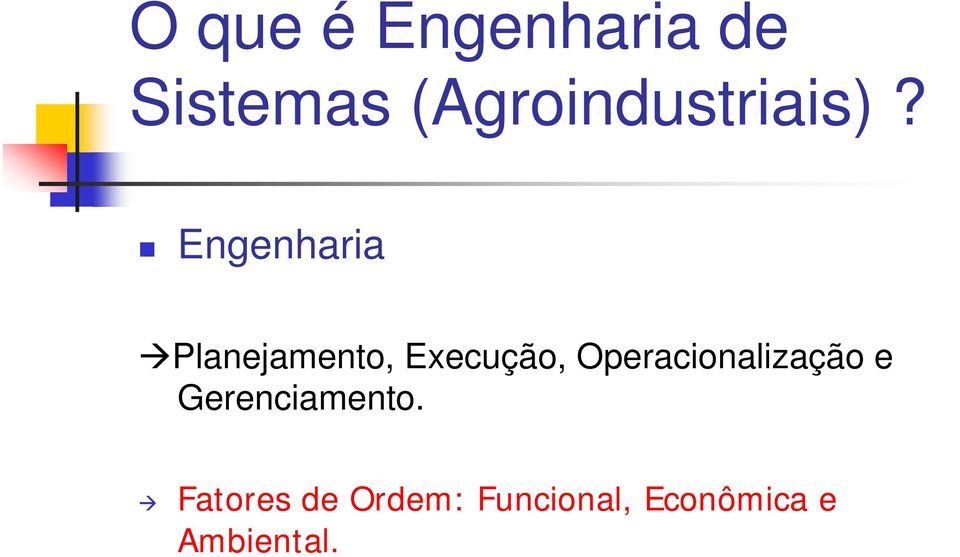 Engenharia Planejamento, Execução,