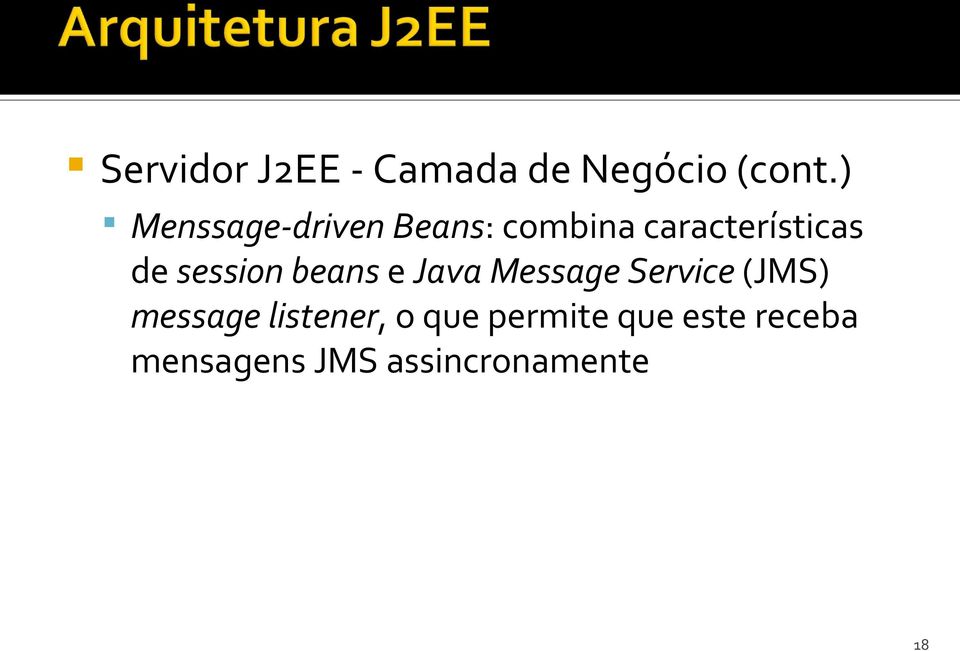 session beans e Java Message Service (JMS) message