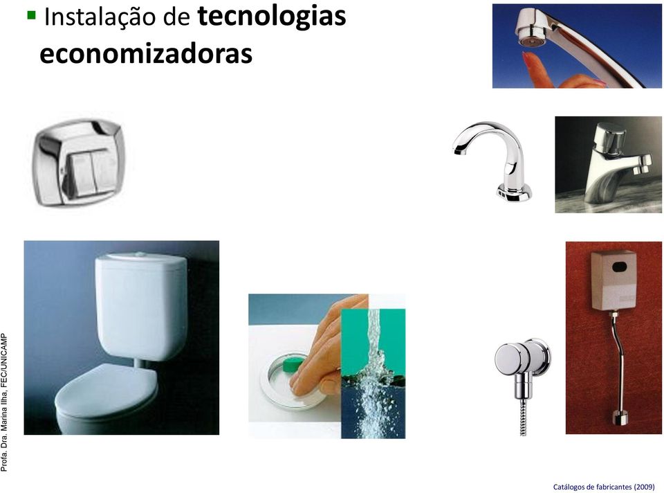 Instalação de tecnologias