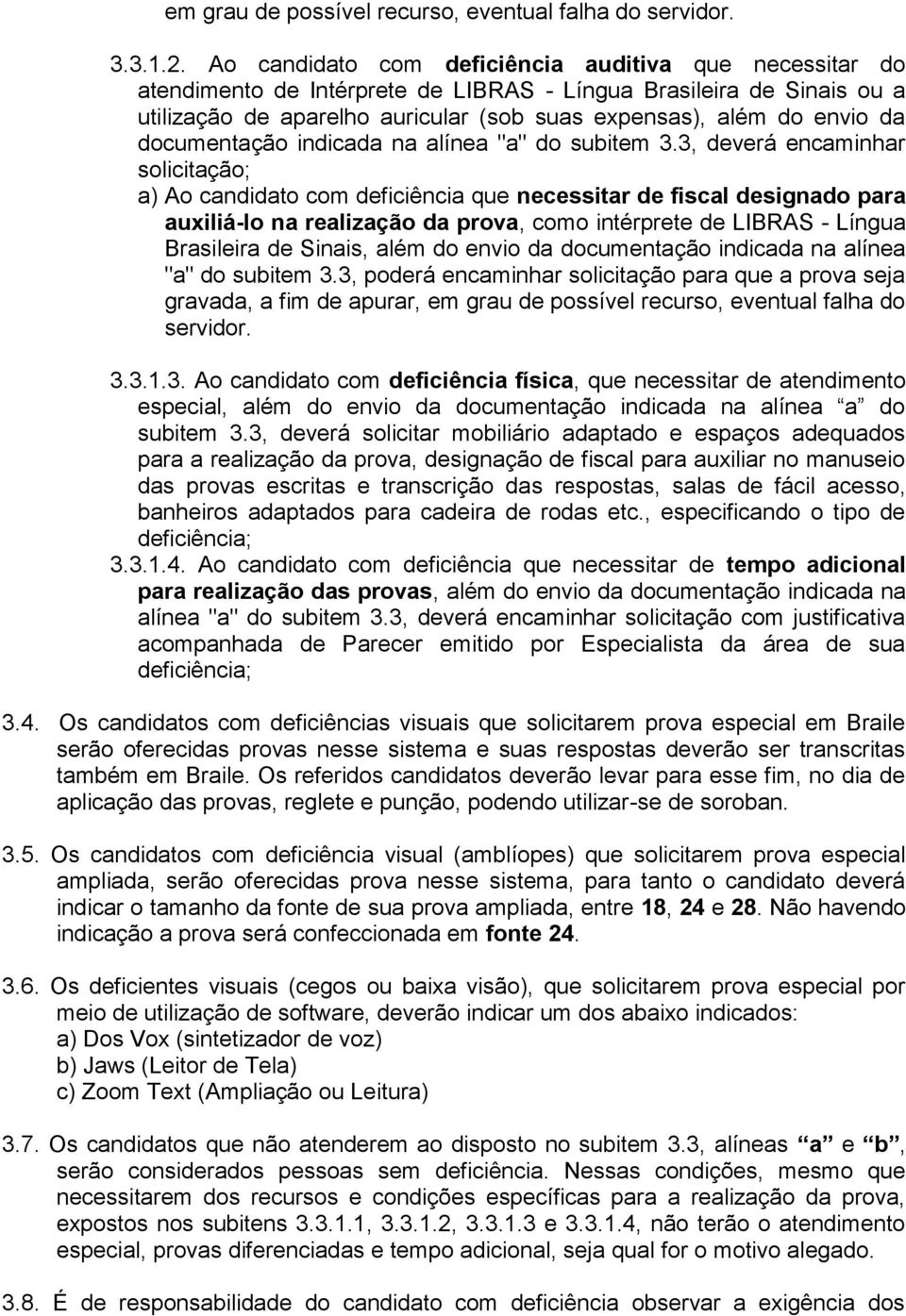 documentação indicada na alínea "a" do subitem 3.