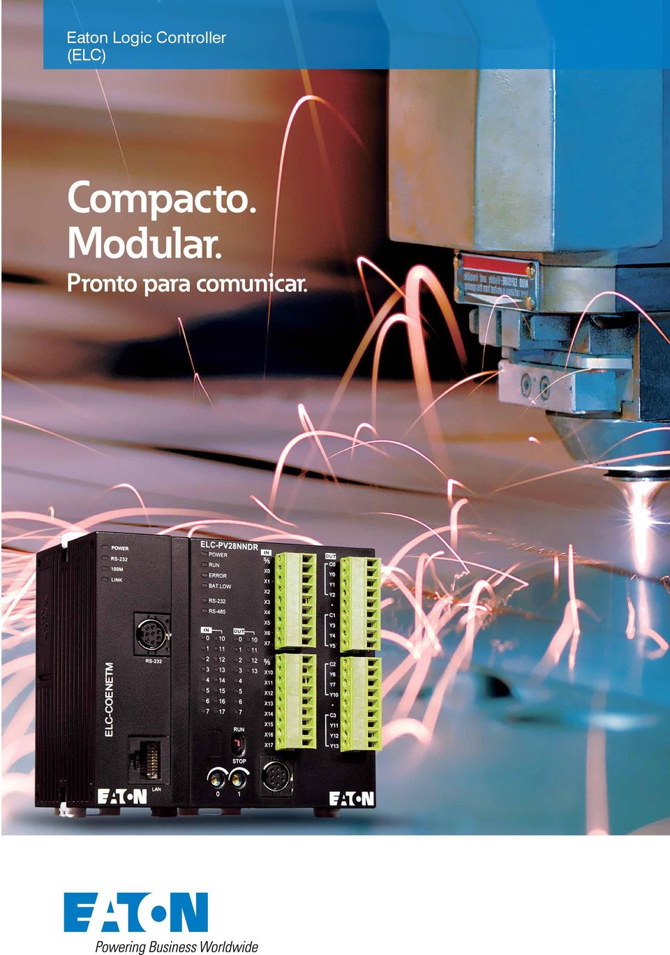 Compacto. Modular.