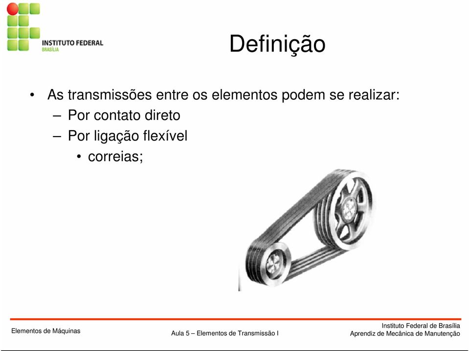 realizar: Por contato direto