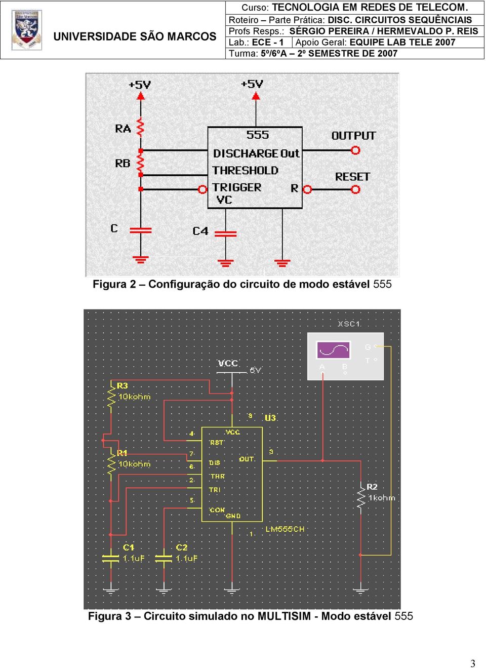 Figura 3 Circuito simulado