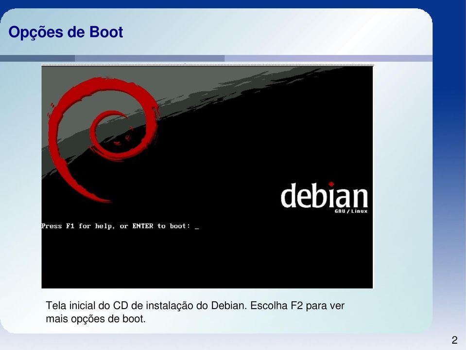 instalação do Debian.