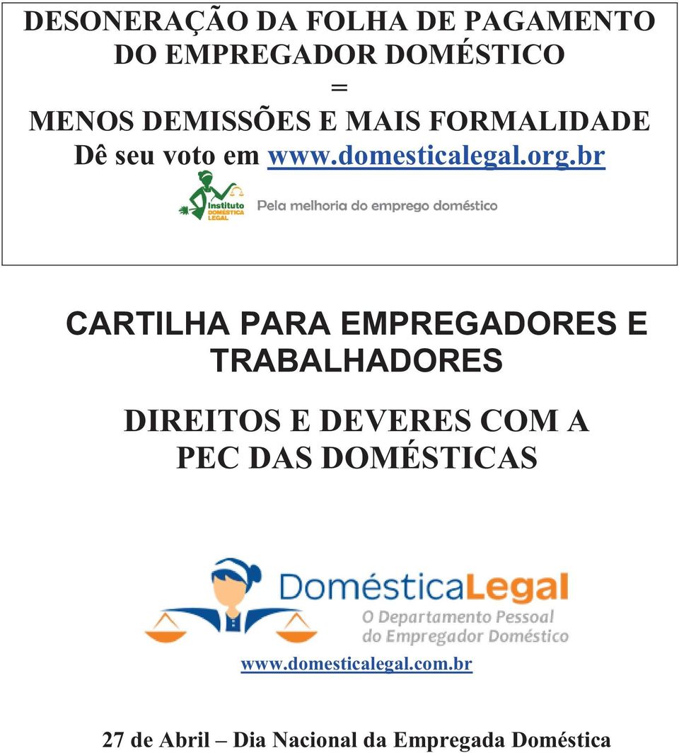 br CARTILHA PARA EMPREGADORES E TRABALHADORES DIREITOS E DEVERES COM A