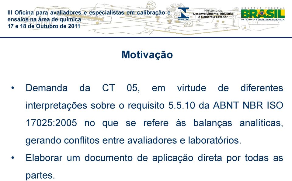 5.10 da ABNT NBR ISO 17025:2005 no que se refere às balanças