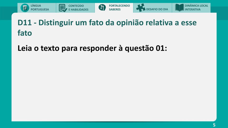 um fato da opinião relativa a esse fato