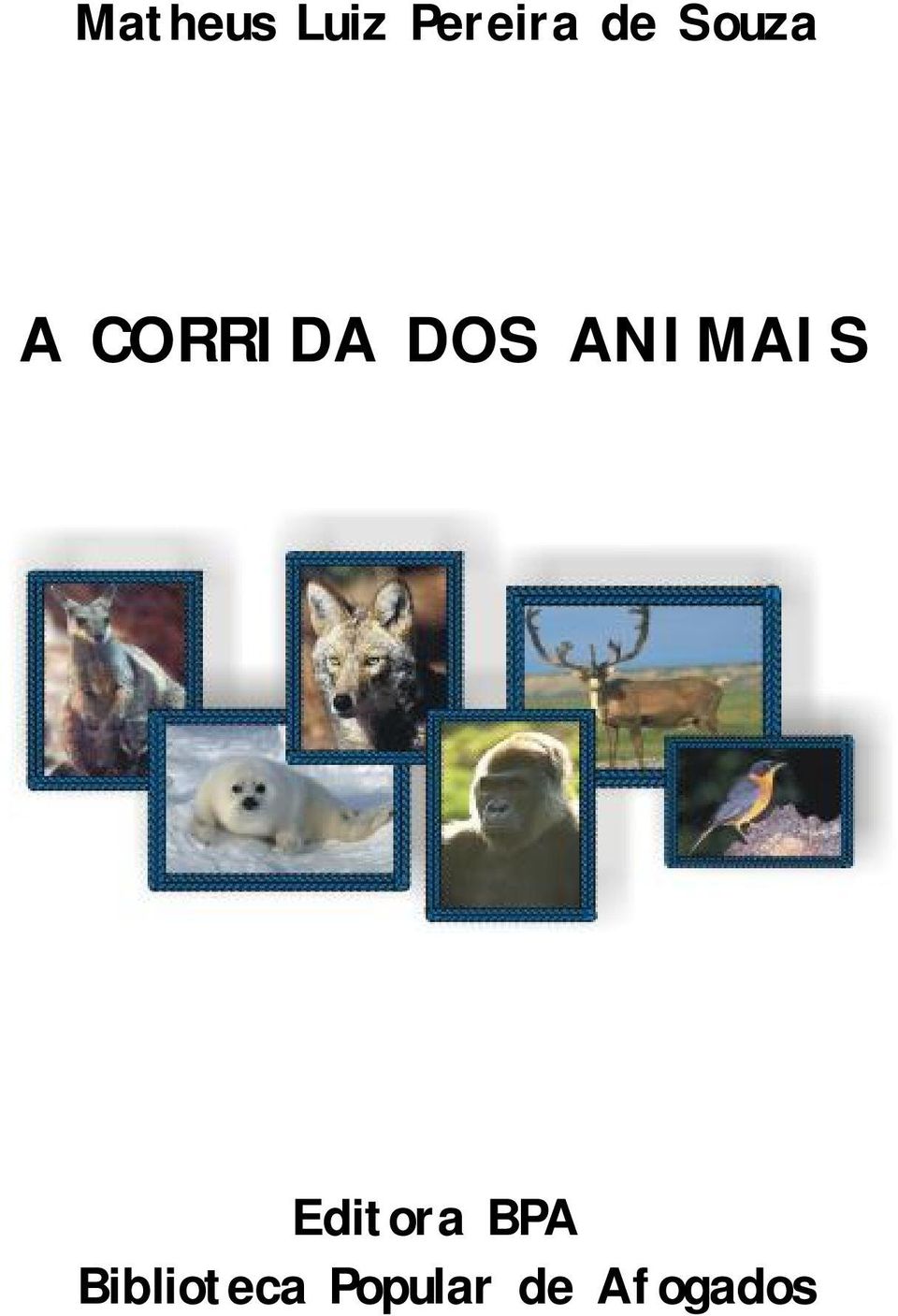 ANIMAIS Editora BPA