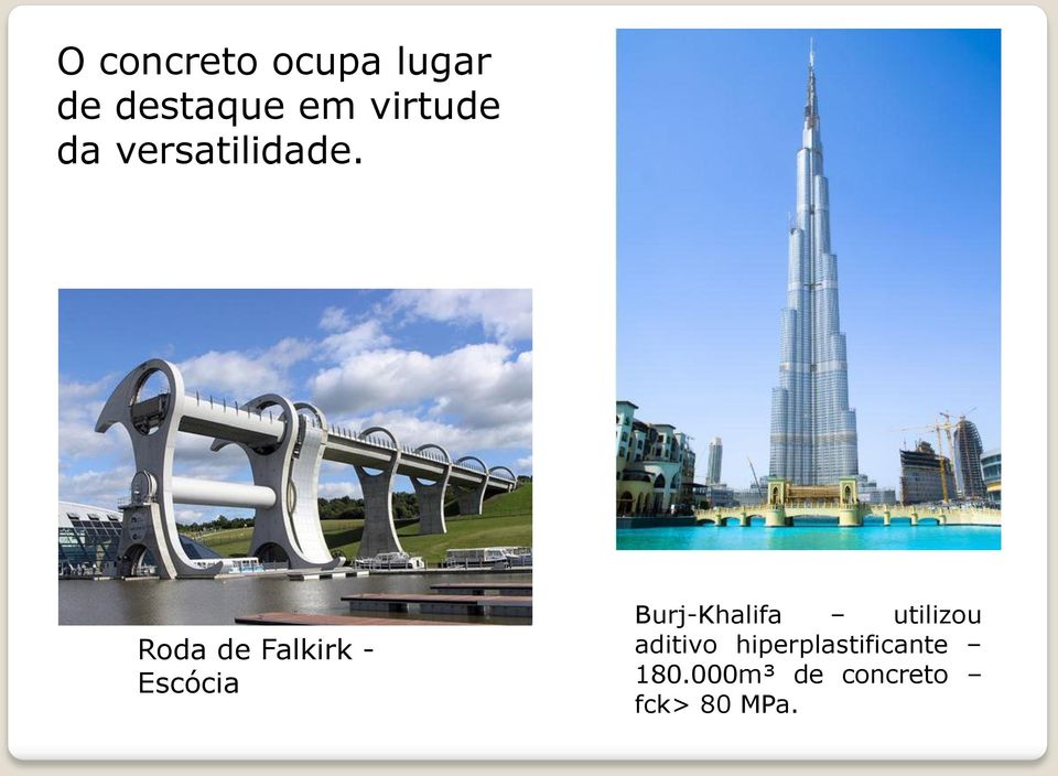 Roda de Falkirk - Escócia Burj-Khalifa