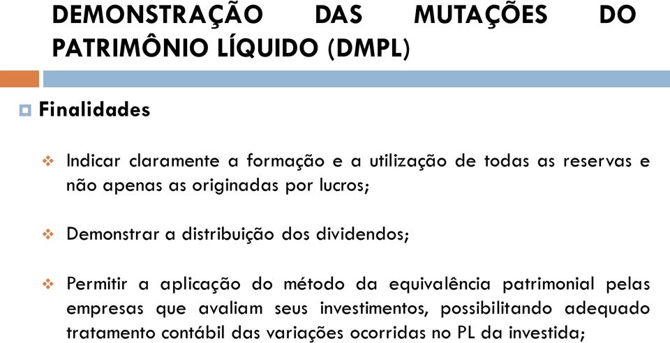 aplicação do método da equivalência patrimonial pelas empresas que avaliam seus