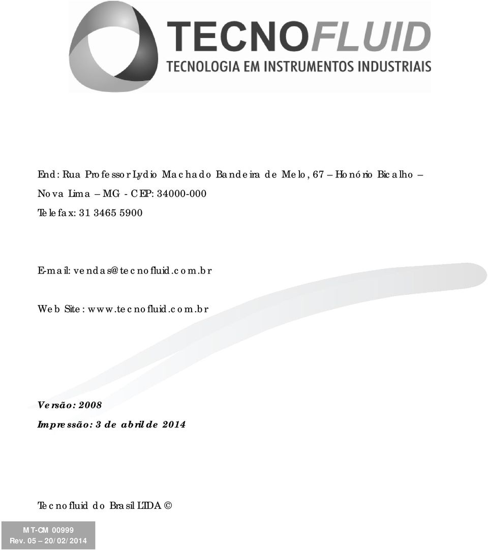 E-mail: vendas@tecnofluid.com.