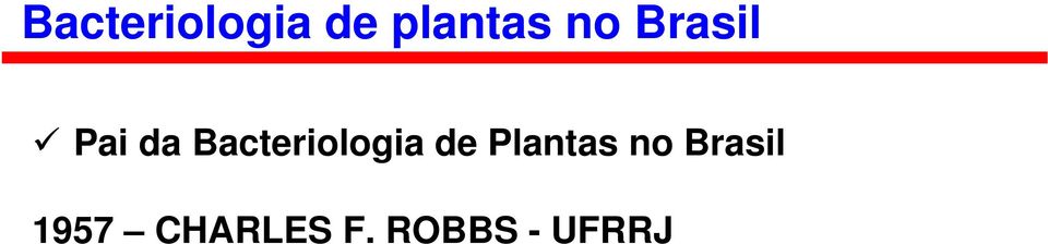 Bacteriologia de Plantas