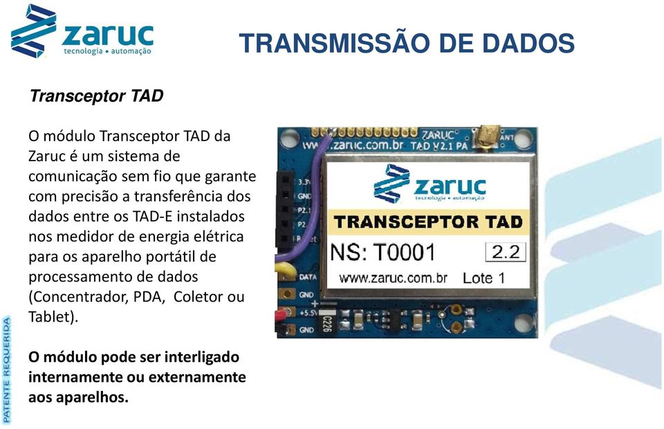 instalados nos medidor de energia elétrica para os aparelho portátil de processamento de dados