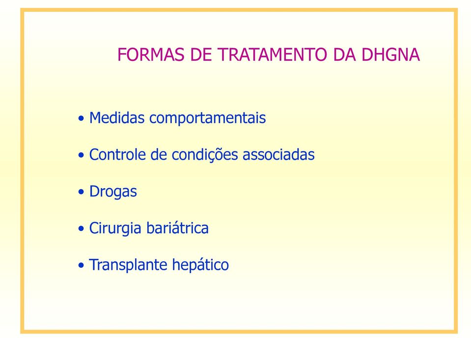 de condições associadas Drogas