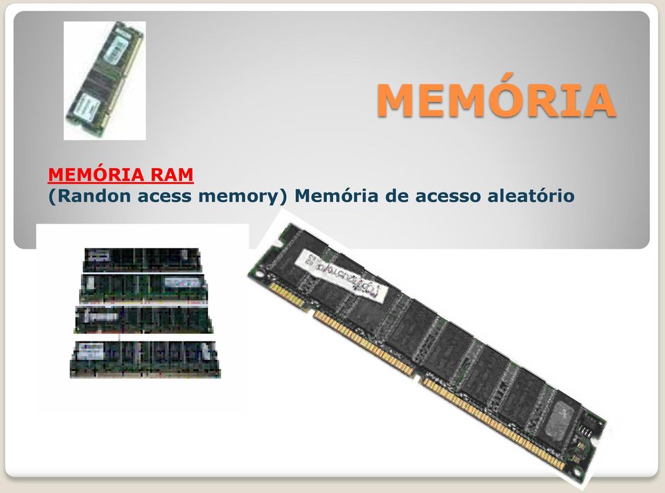 memory) Memória
