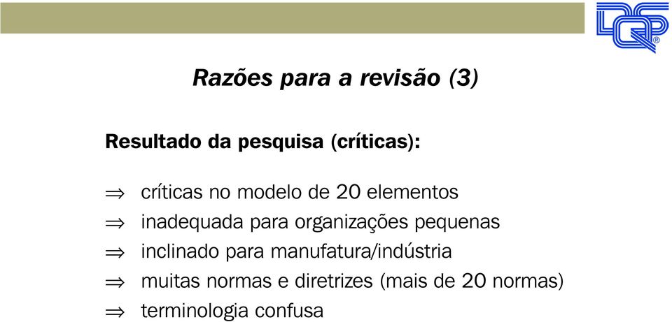 para organizações pequenas inclinado para