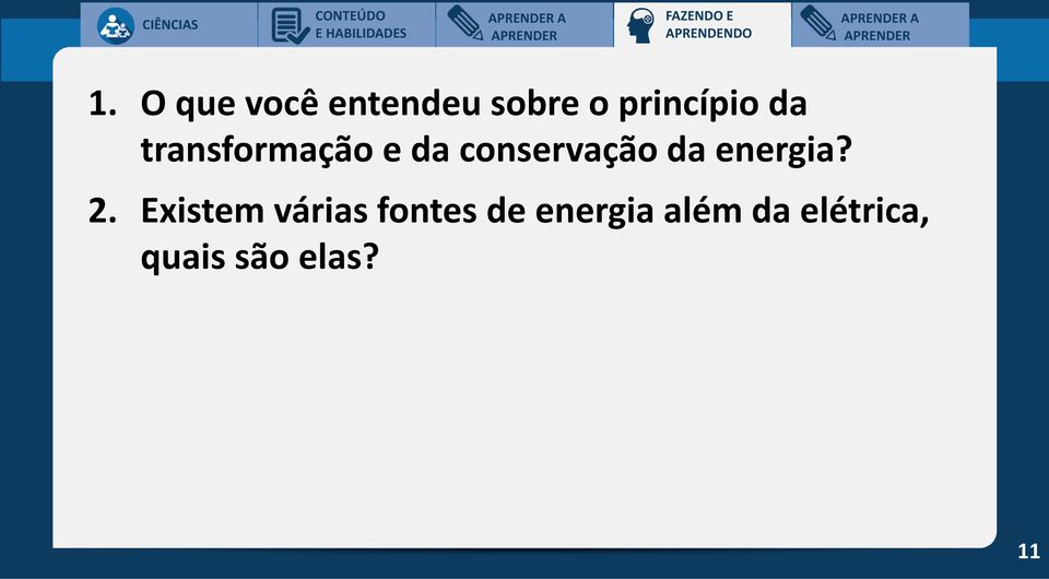 conservação da energia? 2.