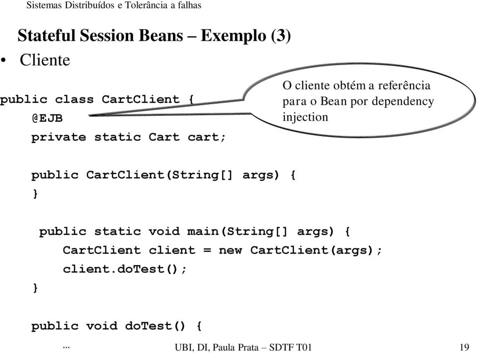 CartClient(String[] args) { } public static void main(string[] args) { CartClient client