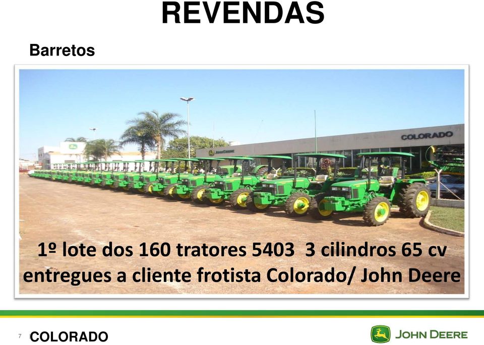 65 cv entregues a cliente