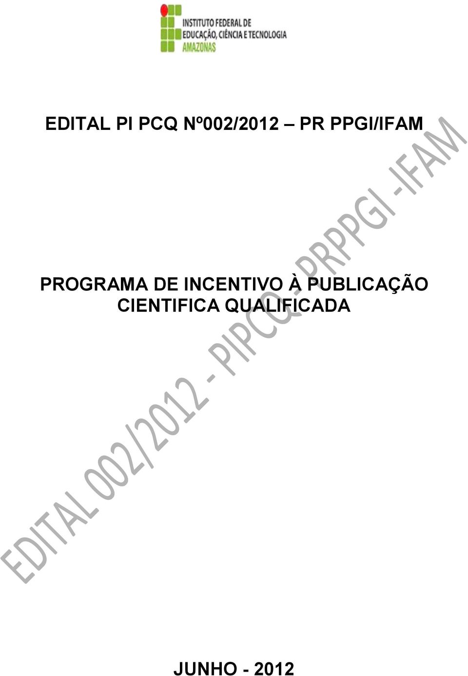 INCENTIVO À PUBLICAÇÃO