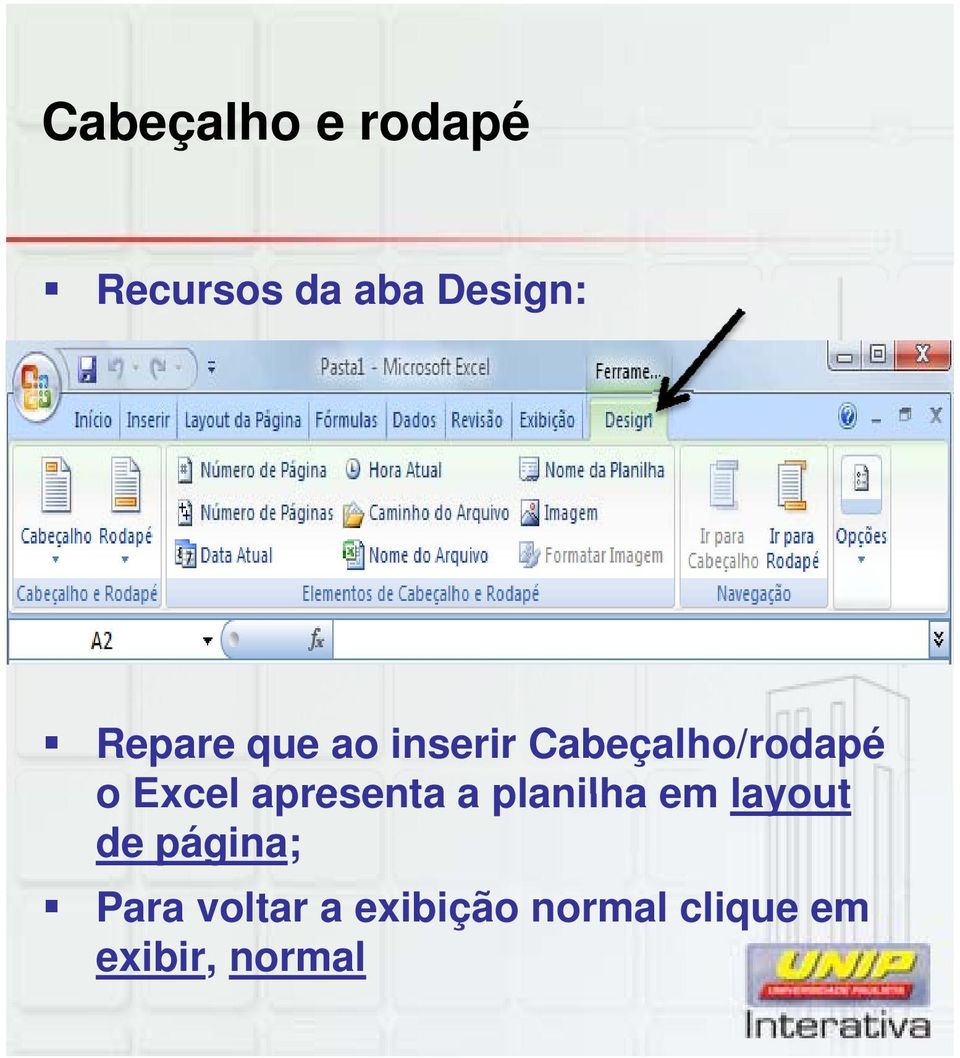 apresenta a planilha em layout de página; Para