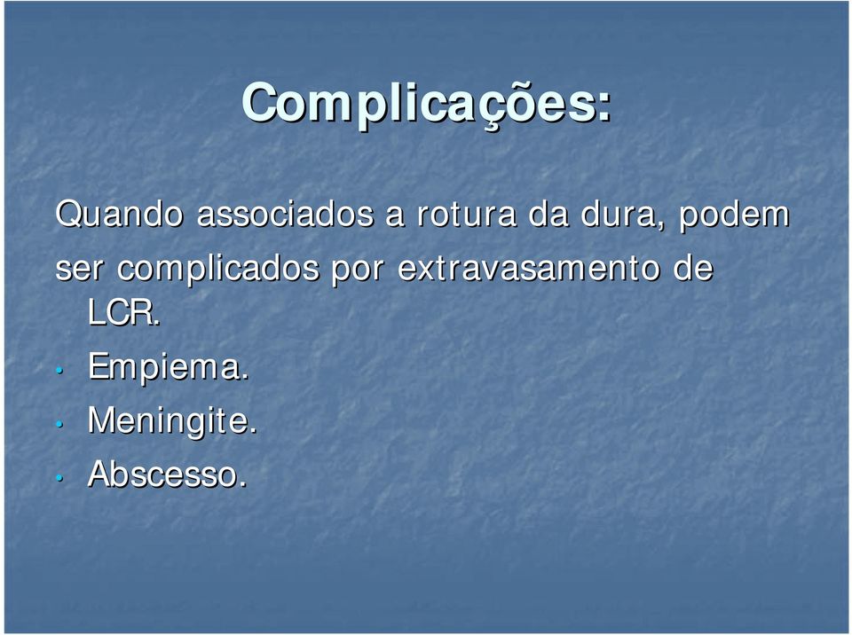 complicados por extravasamento