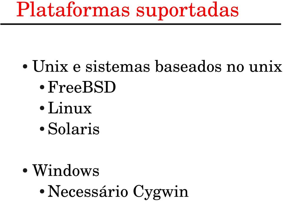 no unix FreeBSD Linux