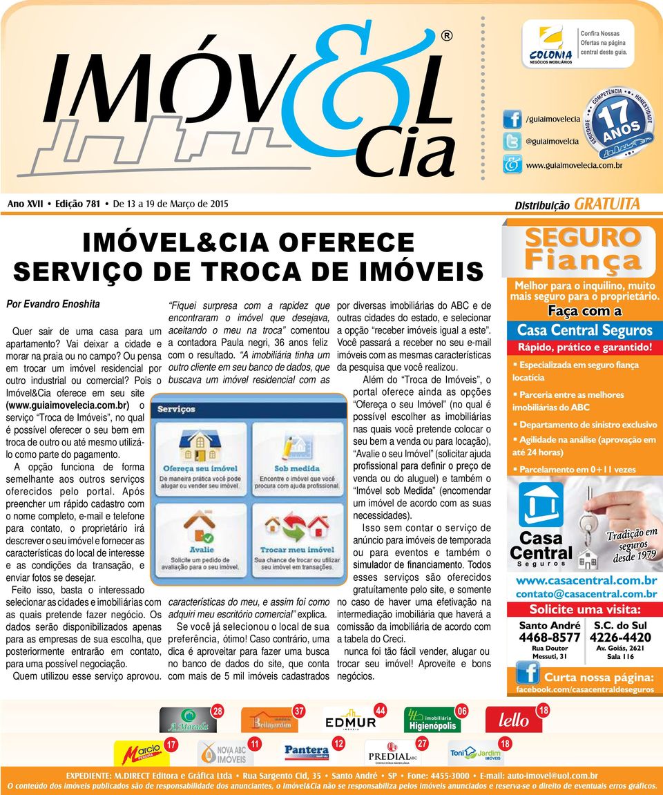 rcial? Pois o Imóvel&Cia oferece em seu site (www.guiaimovelecia.com.