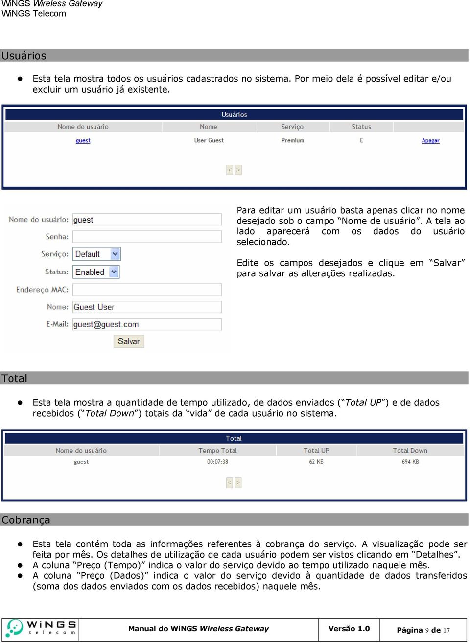 Edite os campos desejados e clique em Salvar para salvar as alterações realizadas.