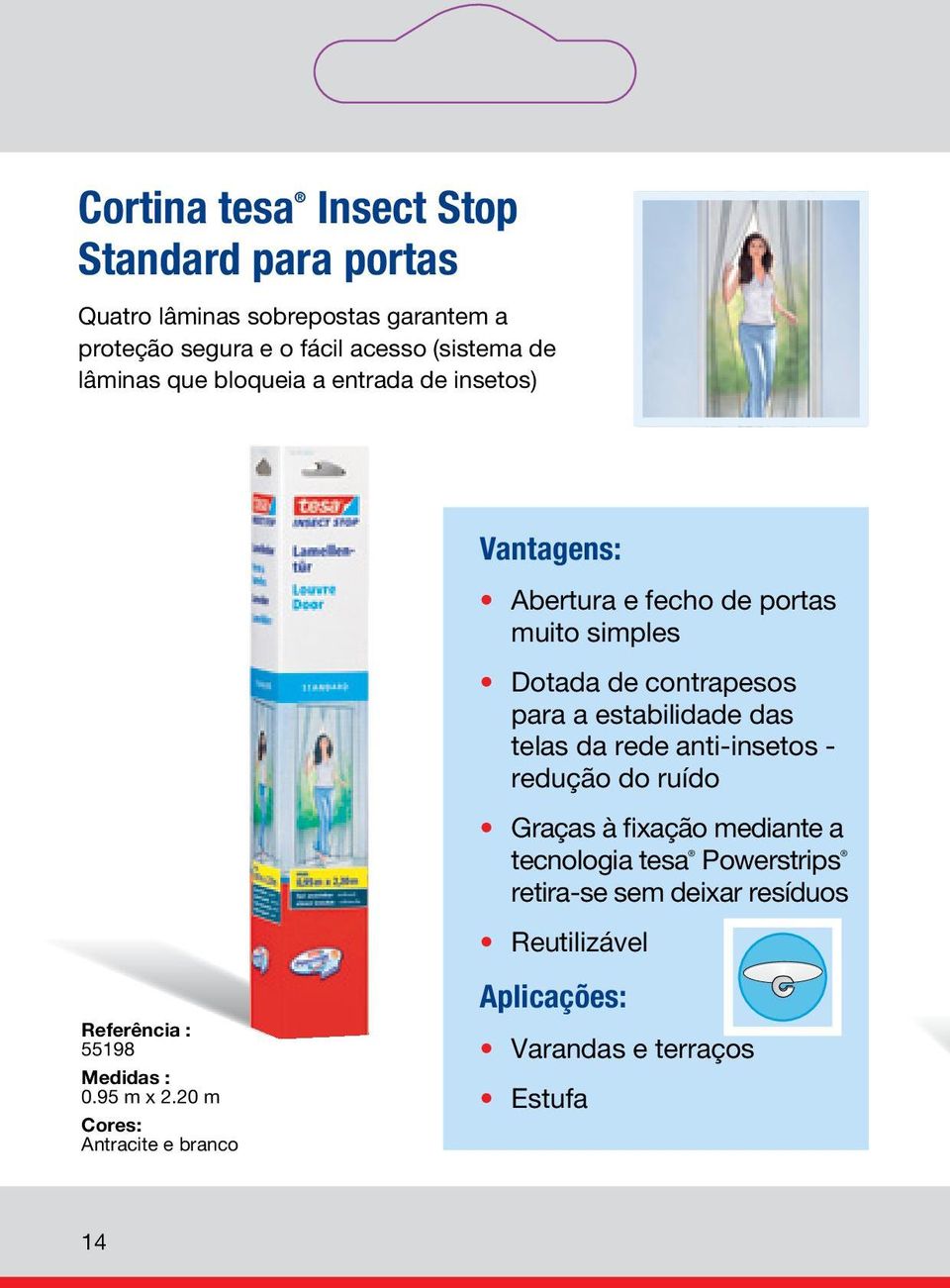 Zona livre de insectos! Redes tesa. INSECT STOP para janelas e portas - PDF  Download grátis