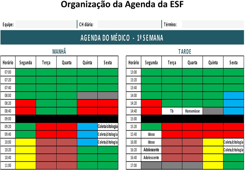 14:40 Tb Hanseníase 09:00 15:00 09:20 Coleta/citologia 15:20 09:40 Coleta/citologia 15:40 Idoso 10:00