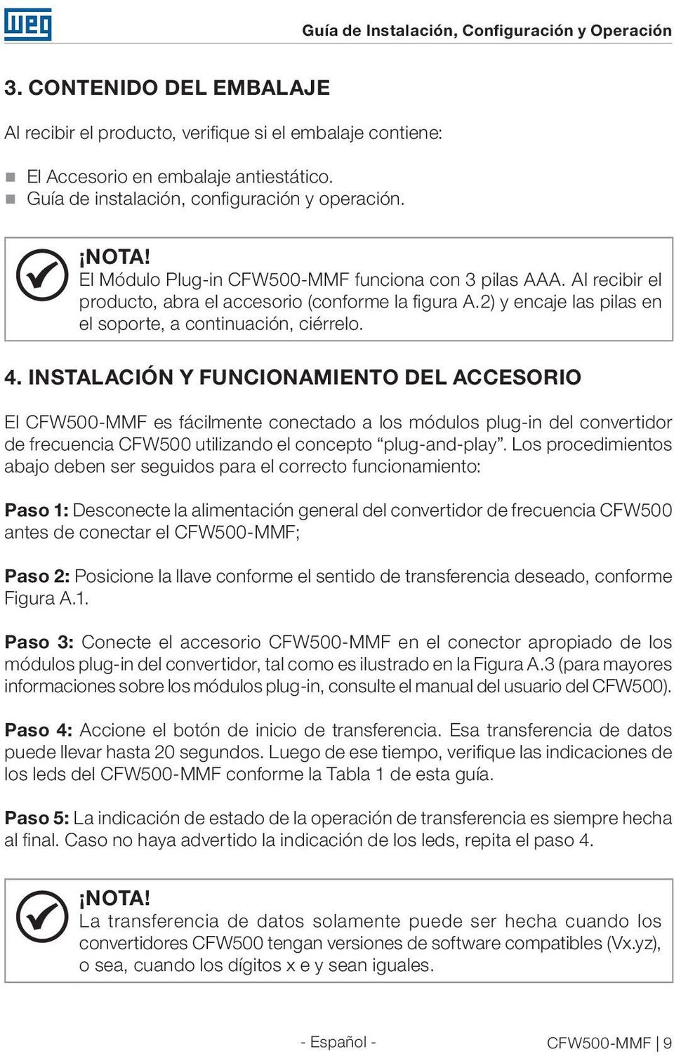 2) y encaje las pilas en el soporte, a continuación, ciérrelo. 4.