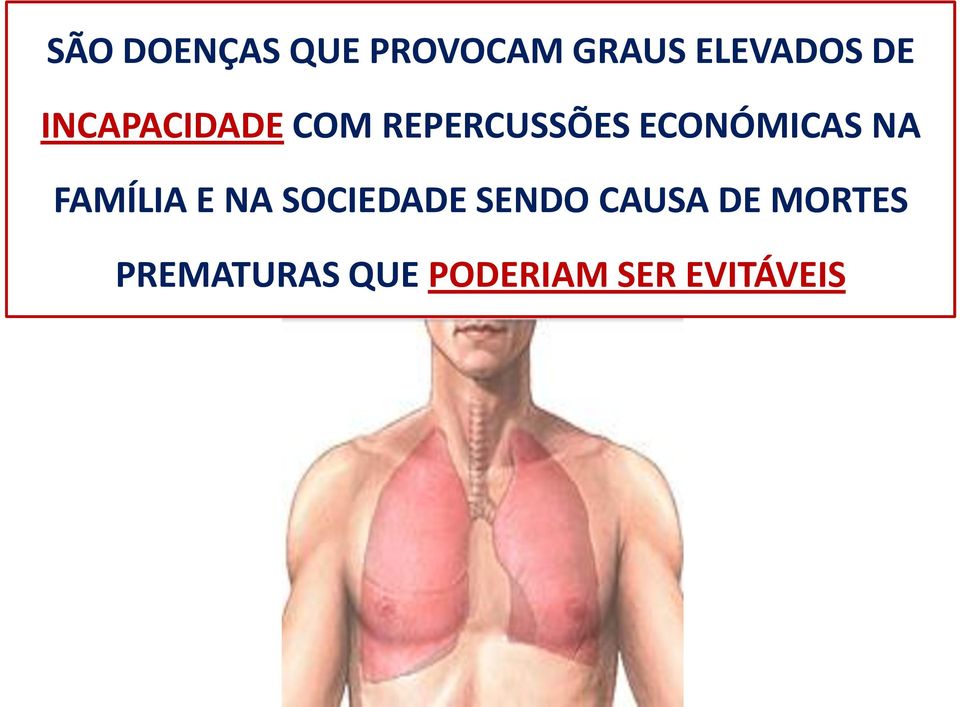 NA FAMÍLIA E NA SOCIEDADE SENDO CAUSA DE