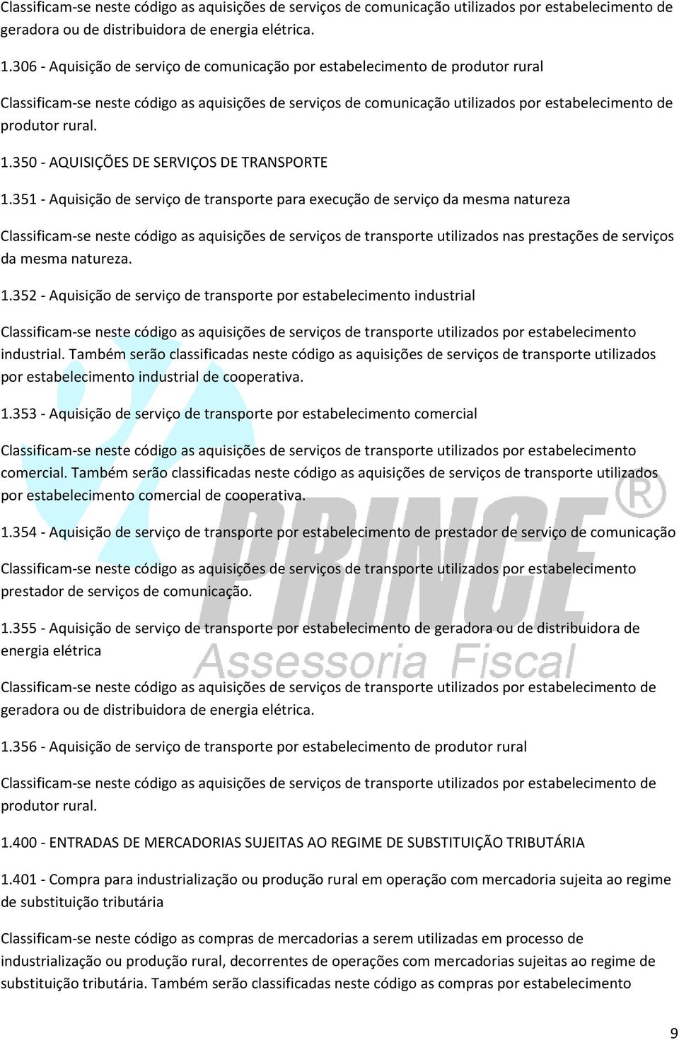 1.350 - AQUISIÇÕES DE SERVIÇOS DE TRANSPORTE 1.