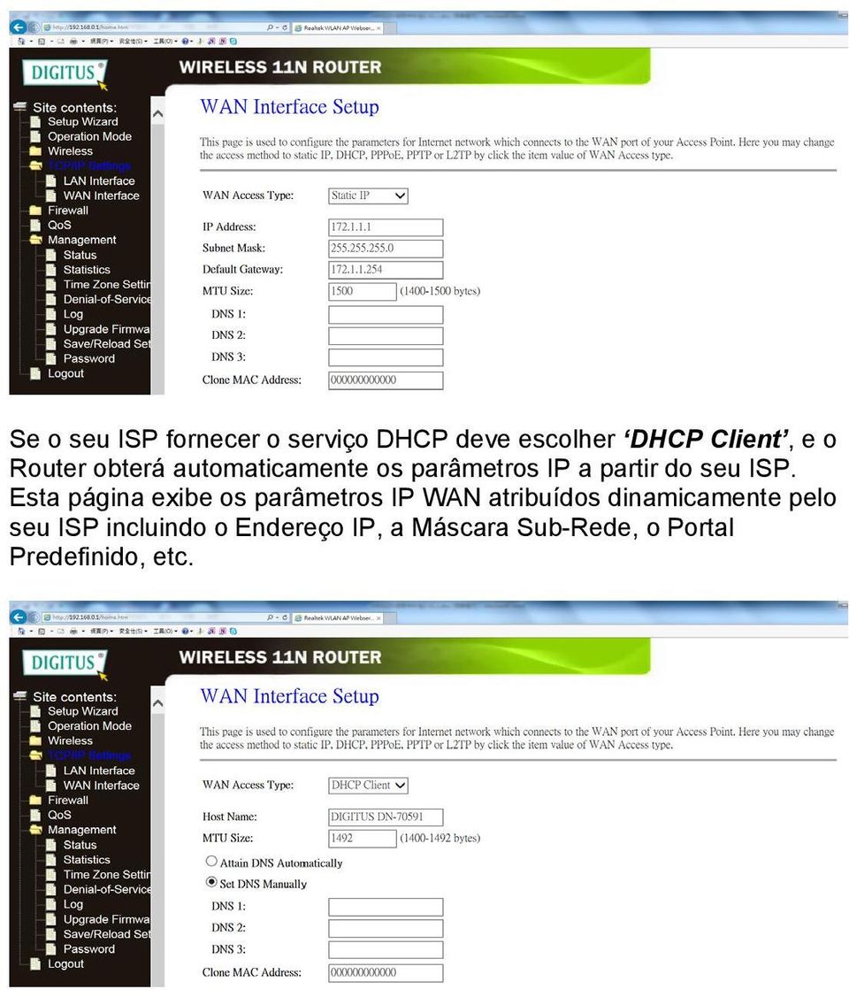 Esta página exibe os parâmetros IP WAN atribuídos dinamicamente pelo